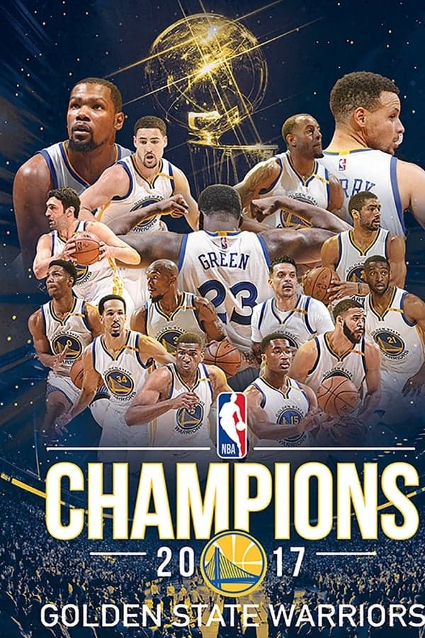 2017 NBA Championship: Golden State Warriors poster