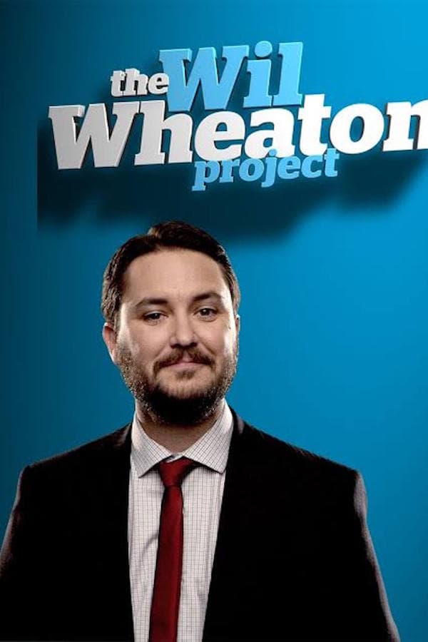 The Wil Wheaton Project poster