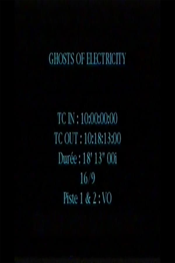 The Ghosts of Electricity poster