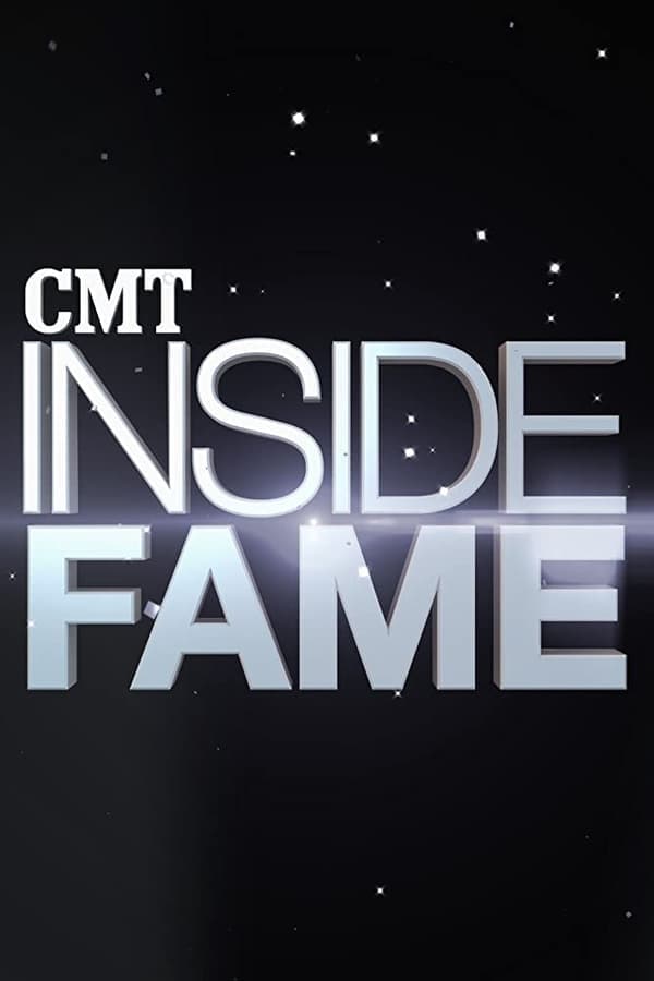 CMT: Inside Fame poster