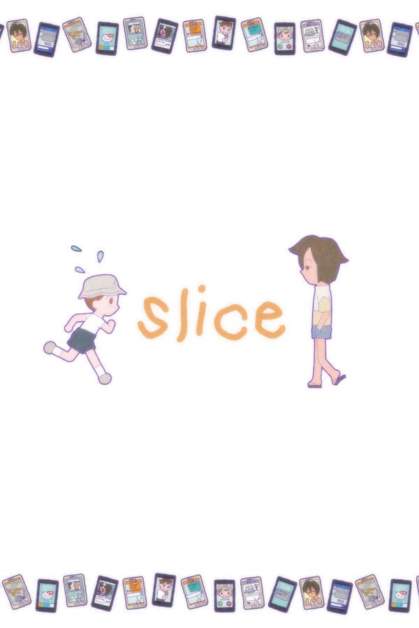 Slice poster