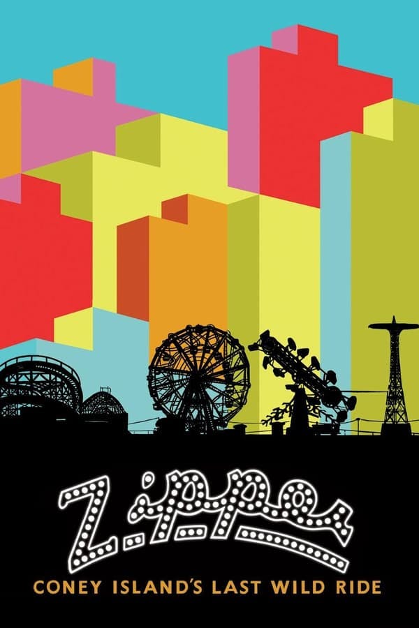 Zipper: Coney Island's Last Wild Ride poster