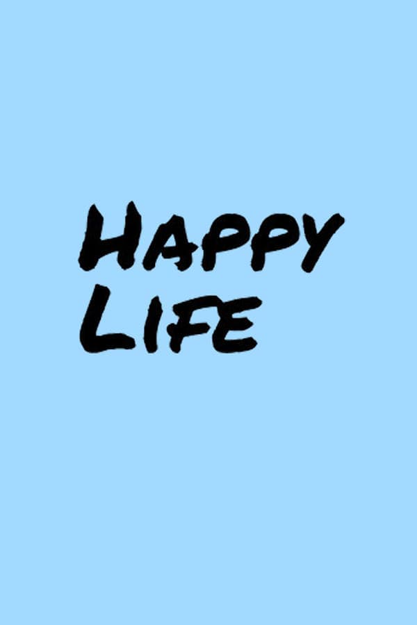 Happy Life poster