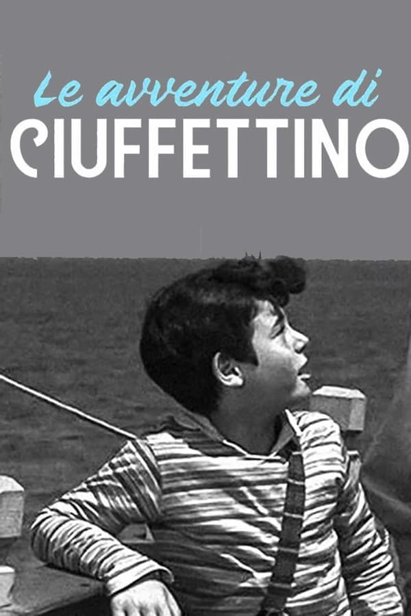 Le avventure di Ciuffettino poster