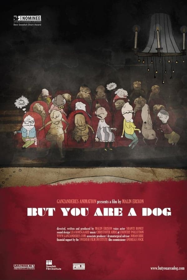 But You Are a Dog poster