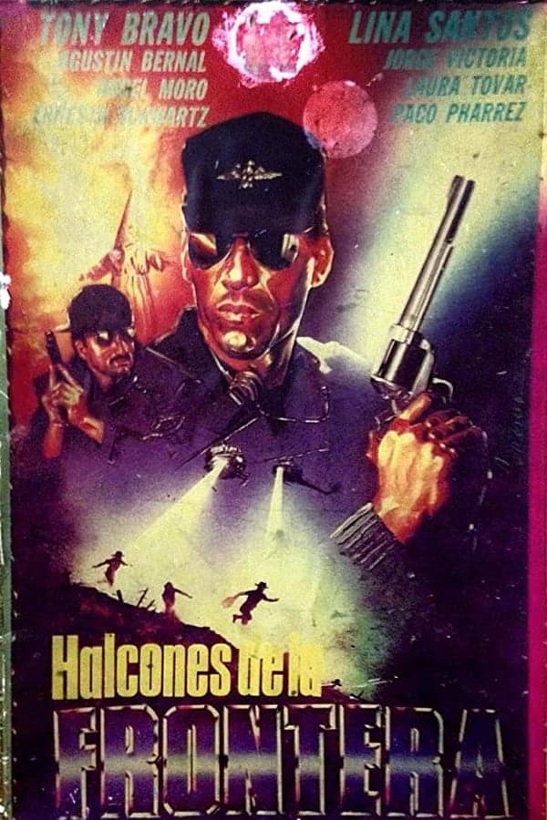 Halcones de la frontera poster