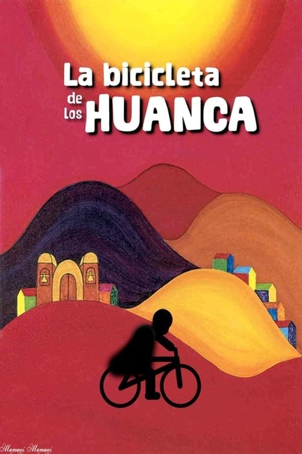 La bicicleta de los Huanca poster