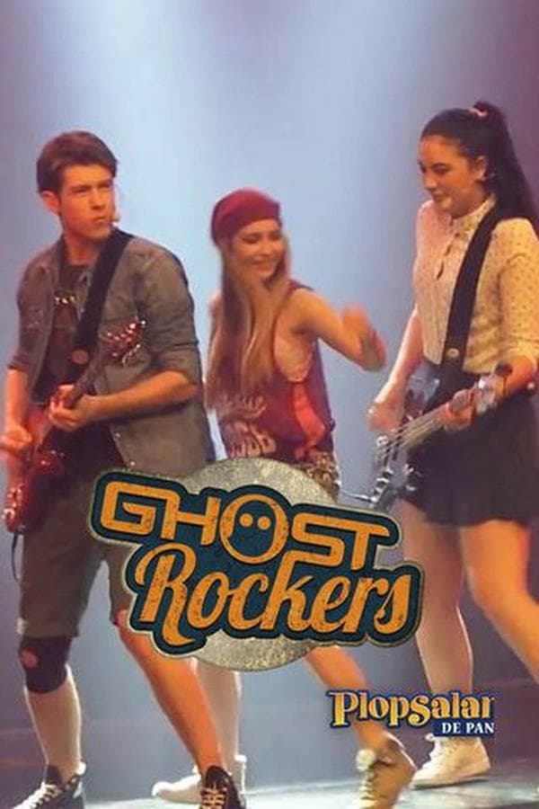 Ghost Rockers: Plopsashow poster