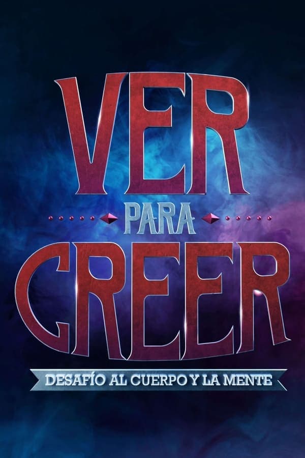 Ver para creer poster