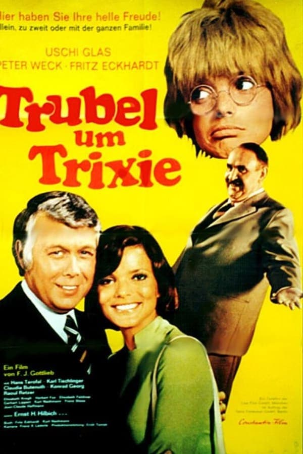 Trubel um Trixie poster