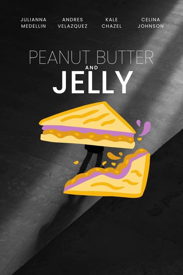 Peanut Butter and Jelly poster