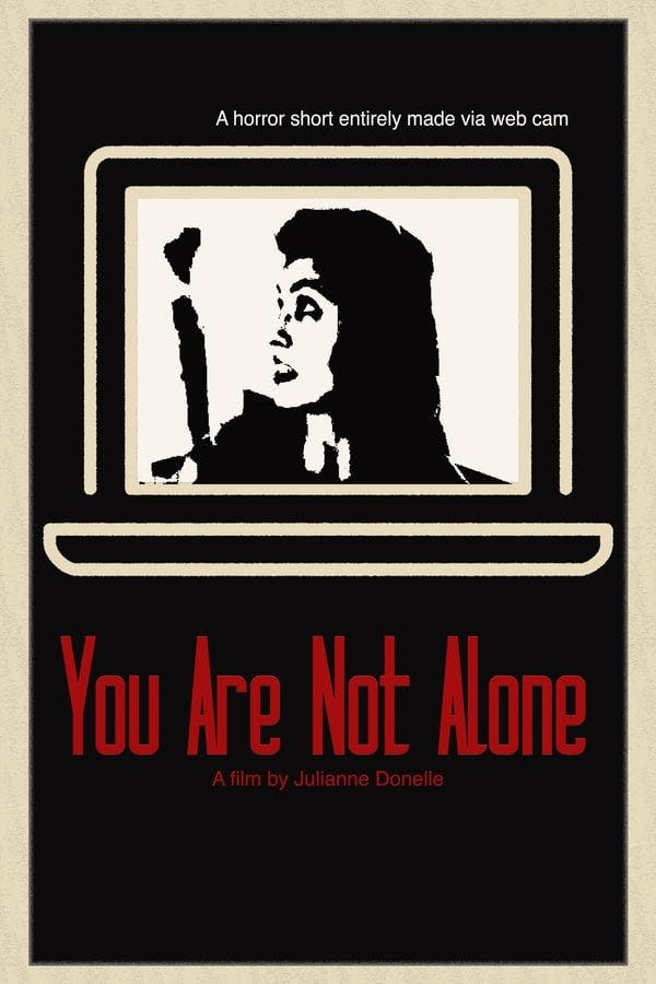 You Are Not Alone poster