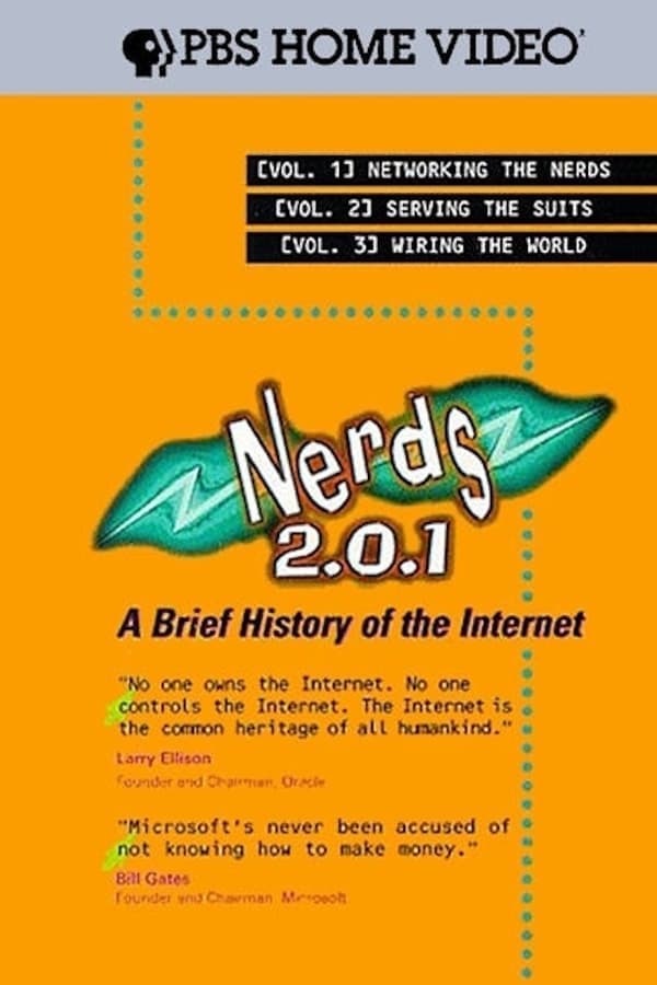 Nerds 2.0.1: A Brief History of the Internet poster