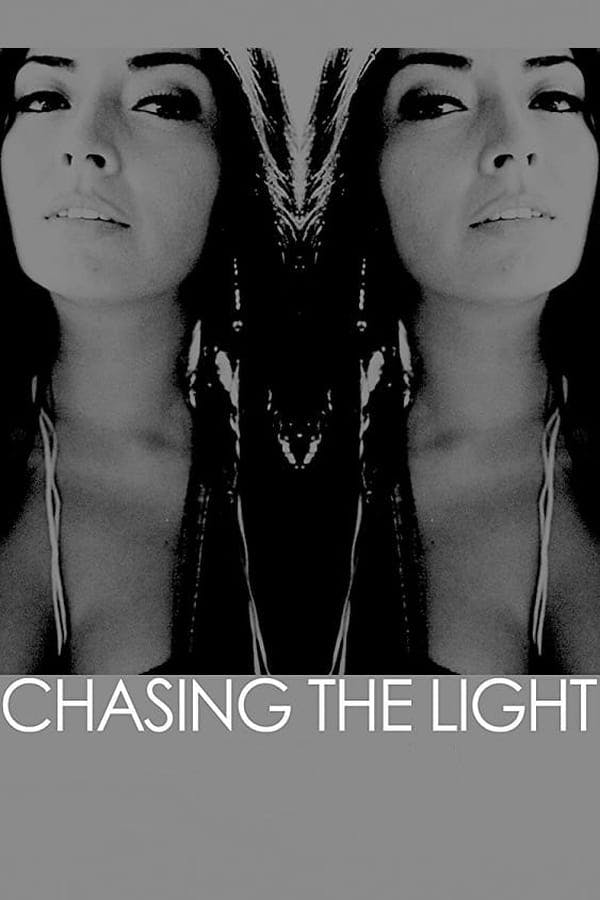 Chasing the Light poster