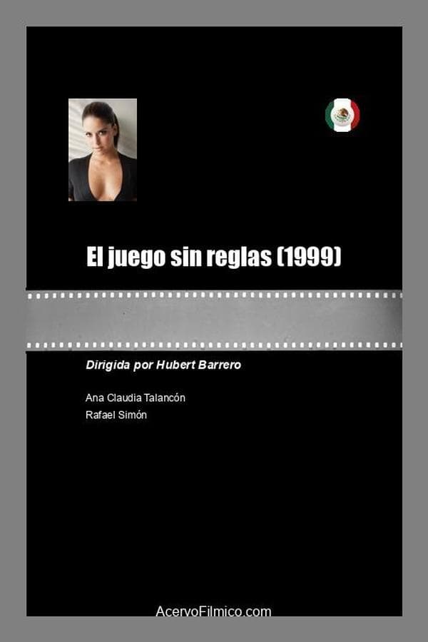 El juego sin reglas poster