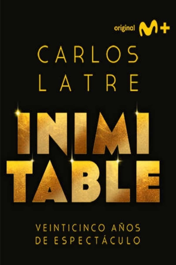 Carlos Latre: Inimitable poster