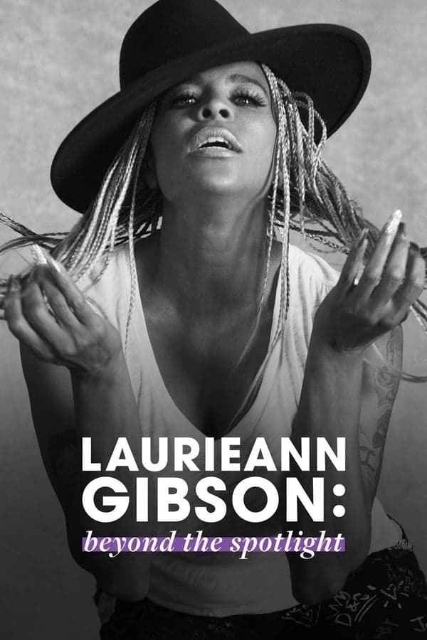 Laurieann Gibson: Beyond the Spotlight poster