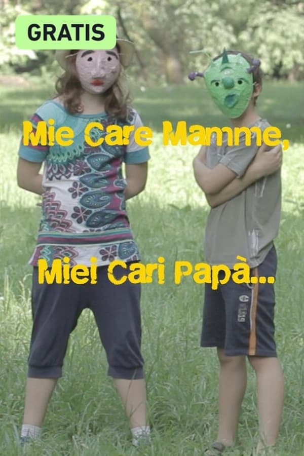 Mie care mamme, miei cari papà... poster