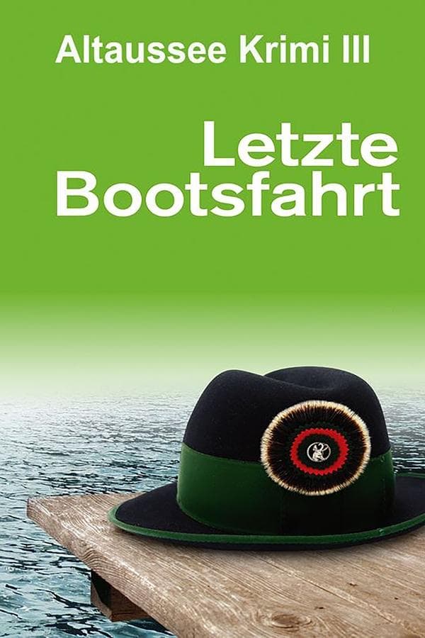 Letzte Bootsfahrt poster