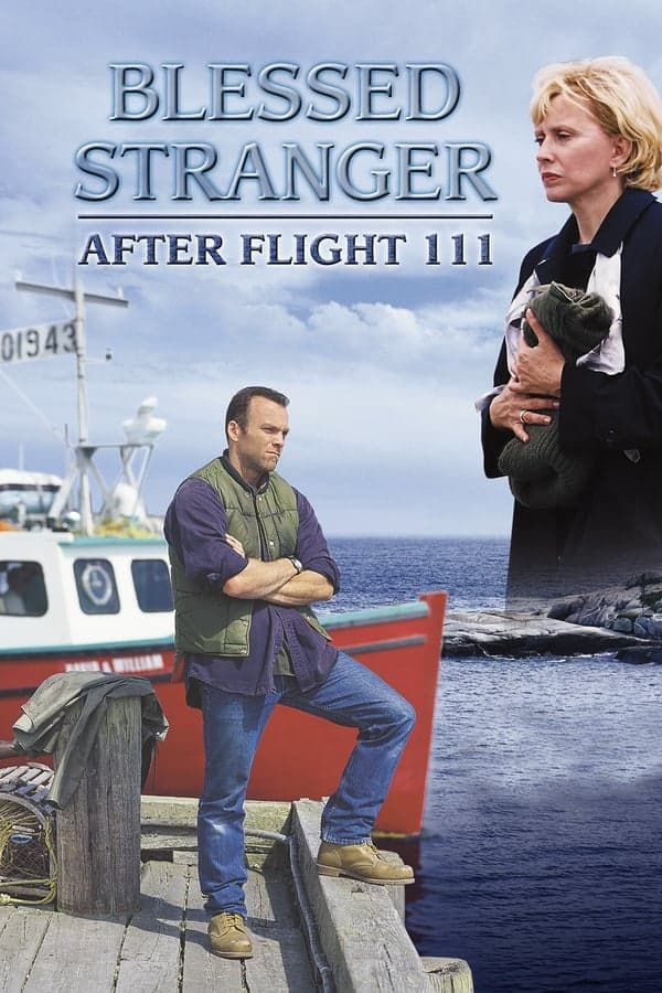 Blessed Stranger: After Flight 111 poster