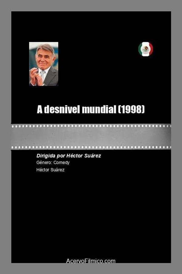 A desnivel mundial poster