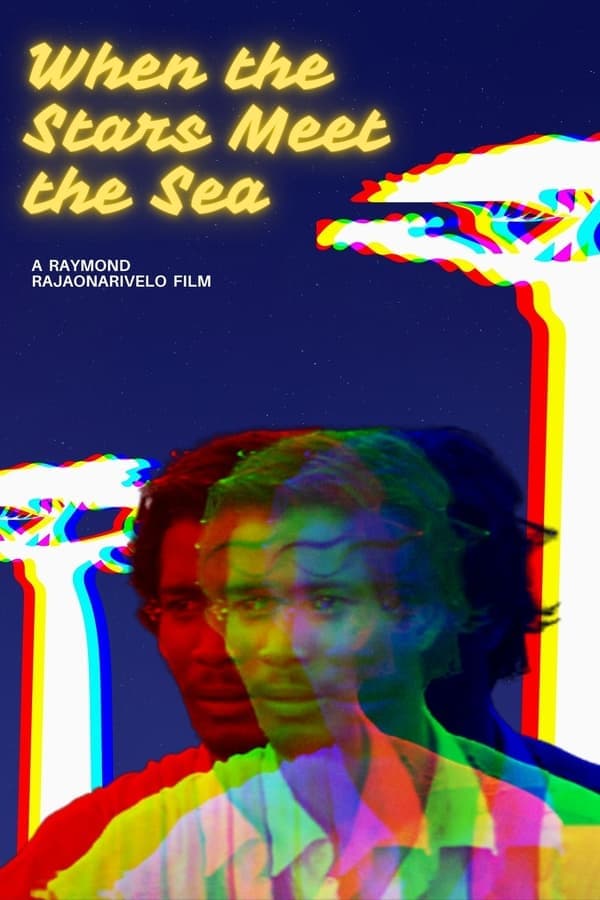 When the Stars Meet the Sea poster