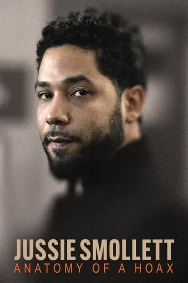 Jussie Smollett: Anatomy of a Hoax poster