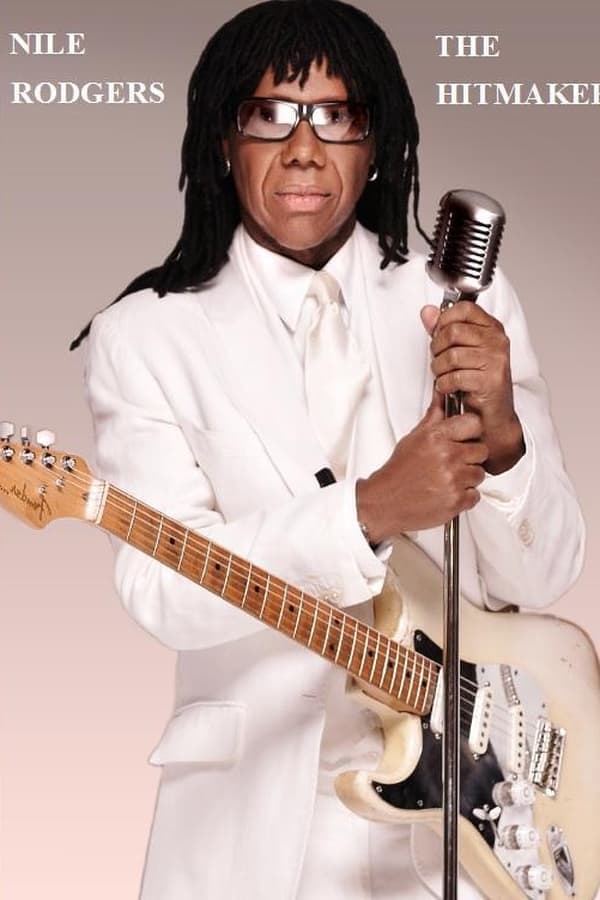 Nile Rodgers: The Hitmaker poster