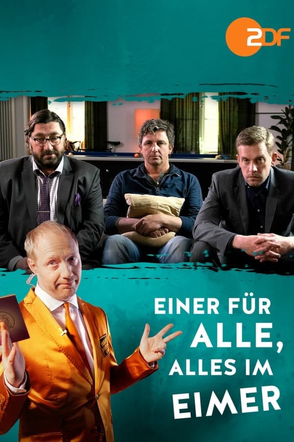 Einer für alle, alles im Eimer poster