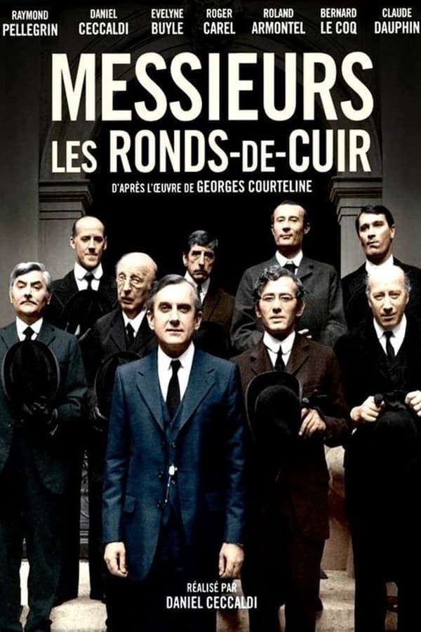 Messieurs les ronds-de-cuir poster