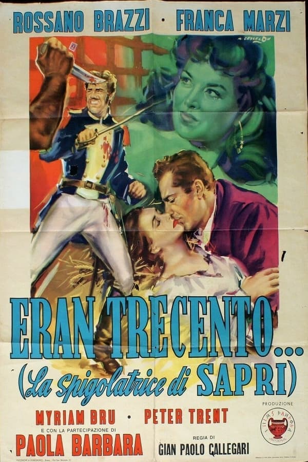 Eran trecento poster