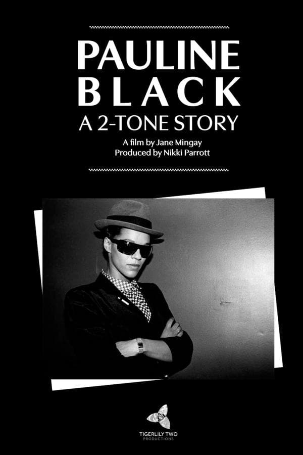 Pauline Black: A 2-Tone Story poster