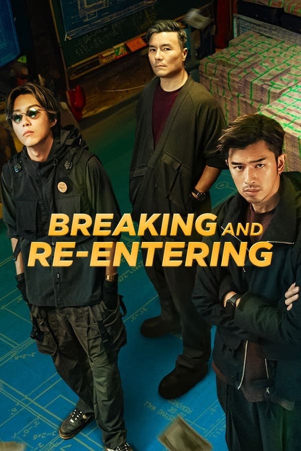 Breaking and Re-entering poster