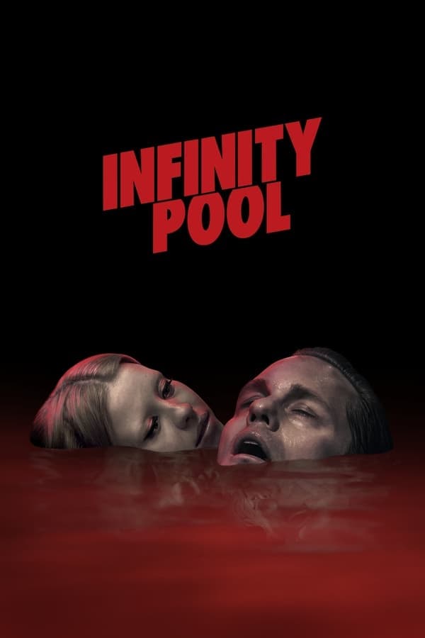 Infinity Pool poster