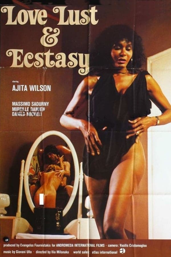 Love, Lust and Ecstasy poster