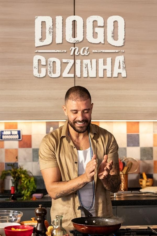 Diogo na Cozinha poster