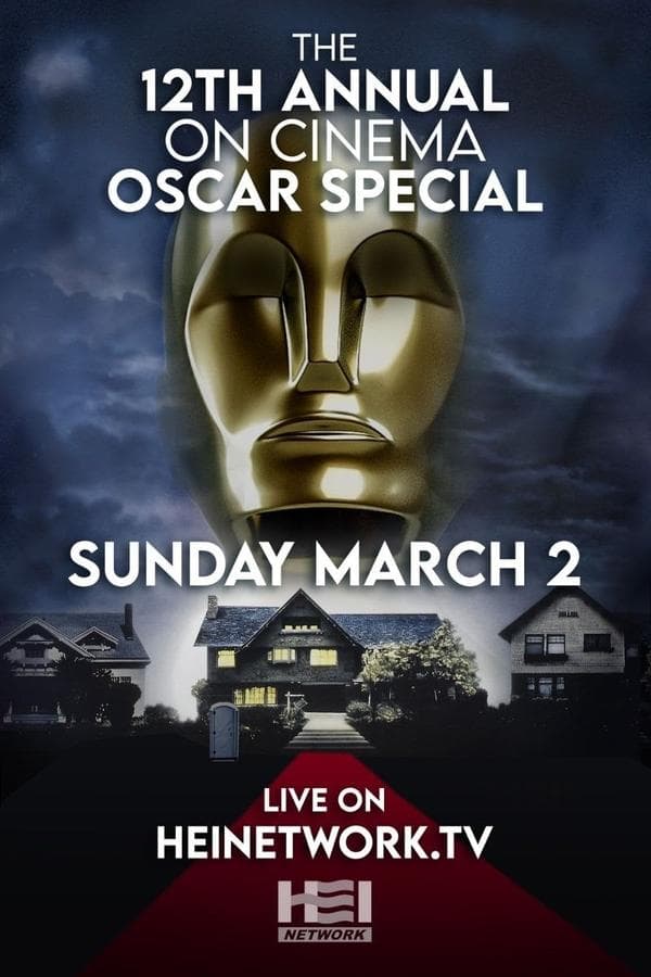 The 12th Annual On Cinema Oscar Special poster