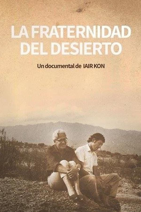 La Fraternidad del desierto poster