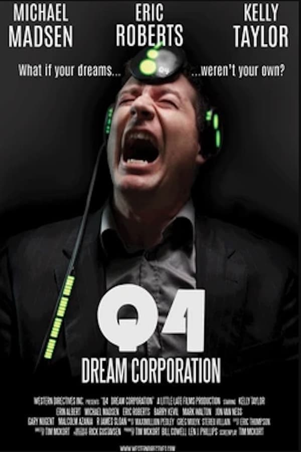 Q-4: Dream Corporation poster