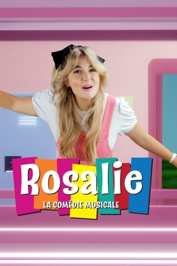 Rosalie : la comédie musicale poster