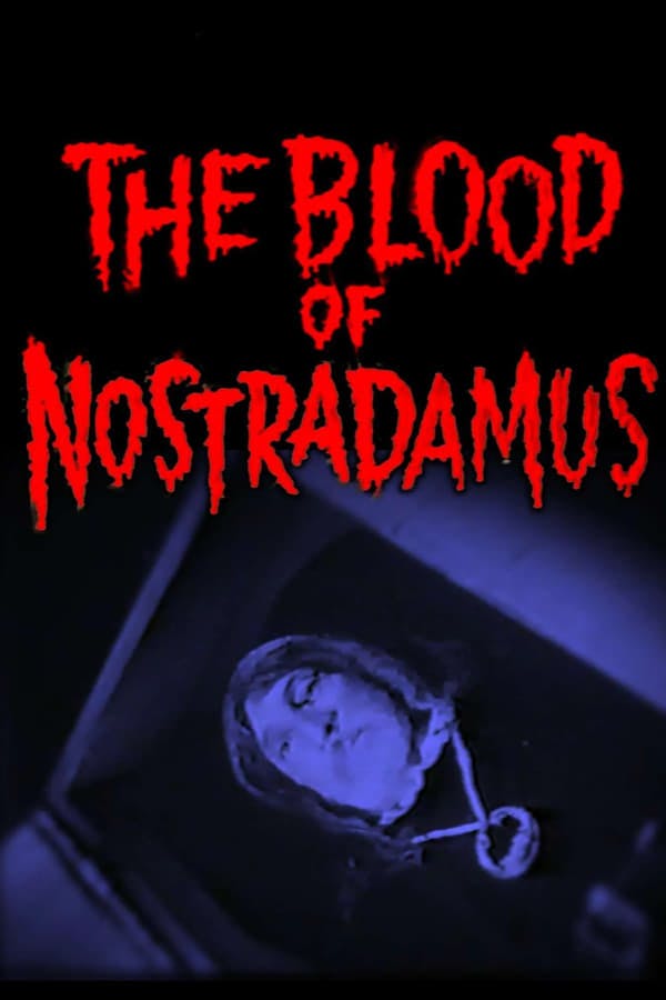 The Blood of Nostradamus poster