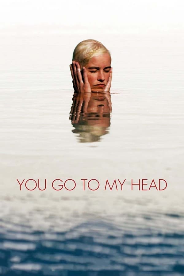 You Go To My Head poster