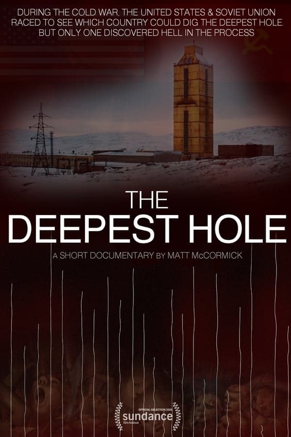 The Deepest Hole poster