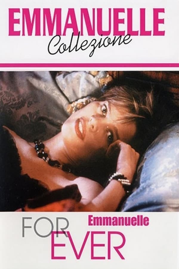 Emmanuelle Forever poster