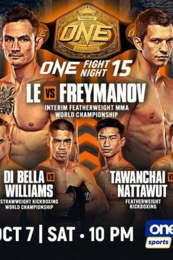 ONE Fight Night 15: Le vs. Freymanov poster