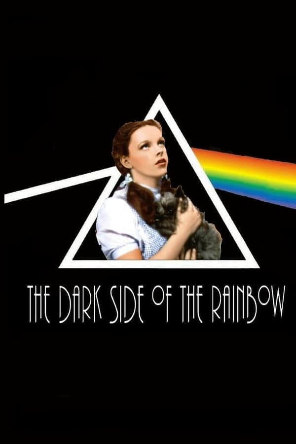 The Dark Side of the Rainbow poster