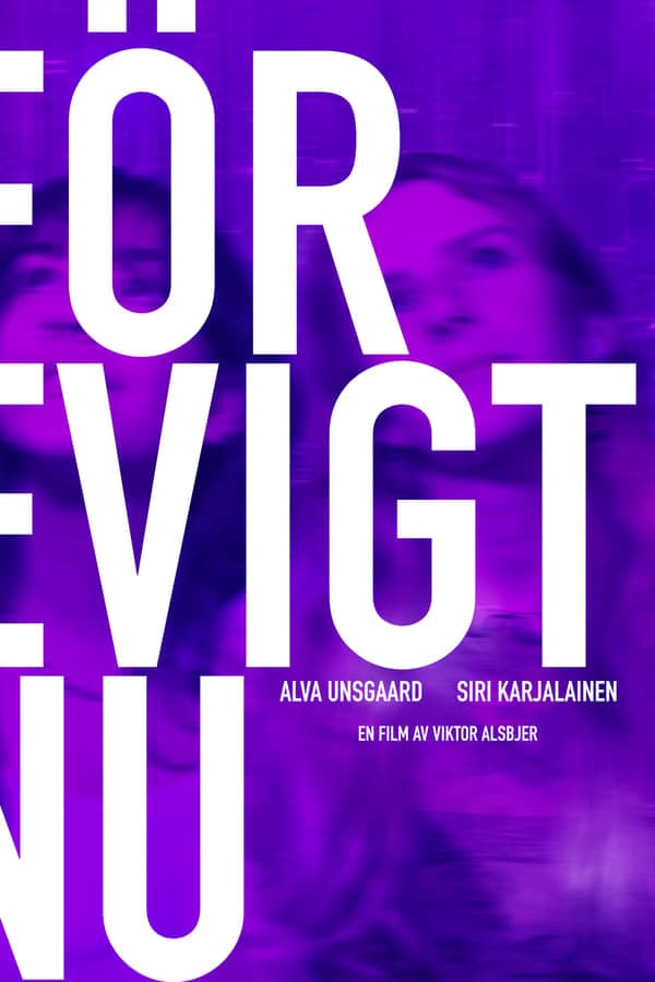 För evigt nu poster