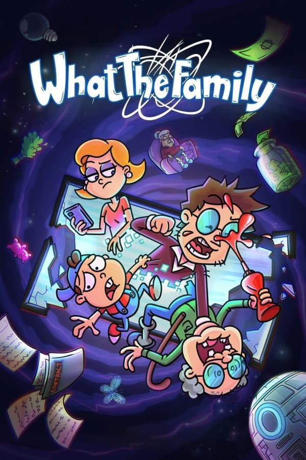 What the Family poster