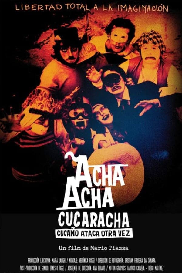 Acha Acha Cucaracha: Cucaño Strikes Again poster