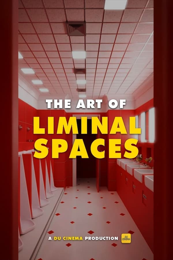 The Art of Liminal Spaces poster